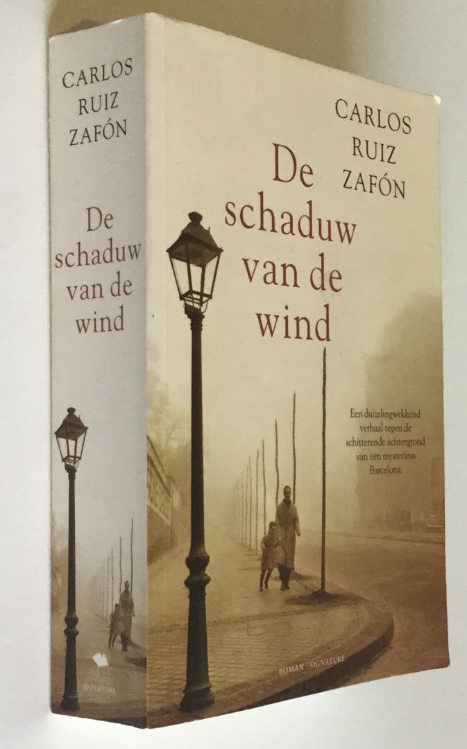 Zafon, Carlos Ruiz - De schaduw van de wind - Een duizelingwekkend verhaal tegen de schitterende achtergrond van een mysterieus Barcelona