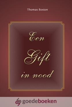 Boston, Thomas - Een Gift in nood *nieuw*