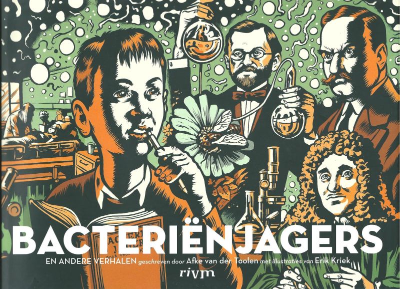 Toolen, Afke van der ; Kriek, Erik - Bacteriënjagers : en andere verhalen / geschreven door Afke van der Toolen ; met ill. Van Erik Kriek