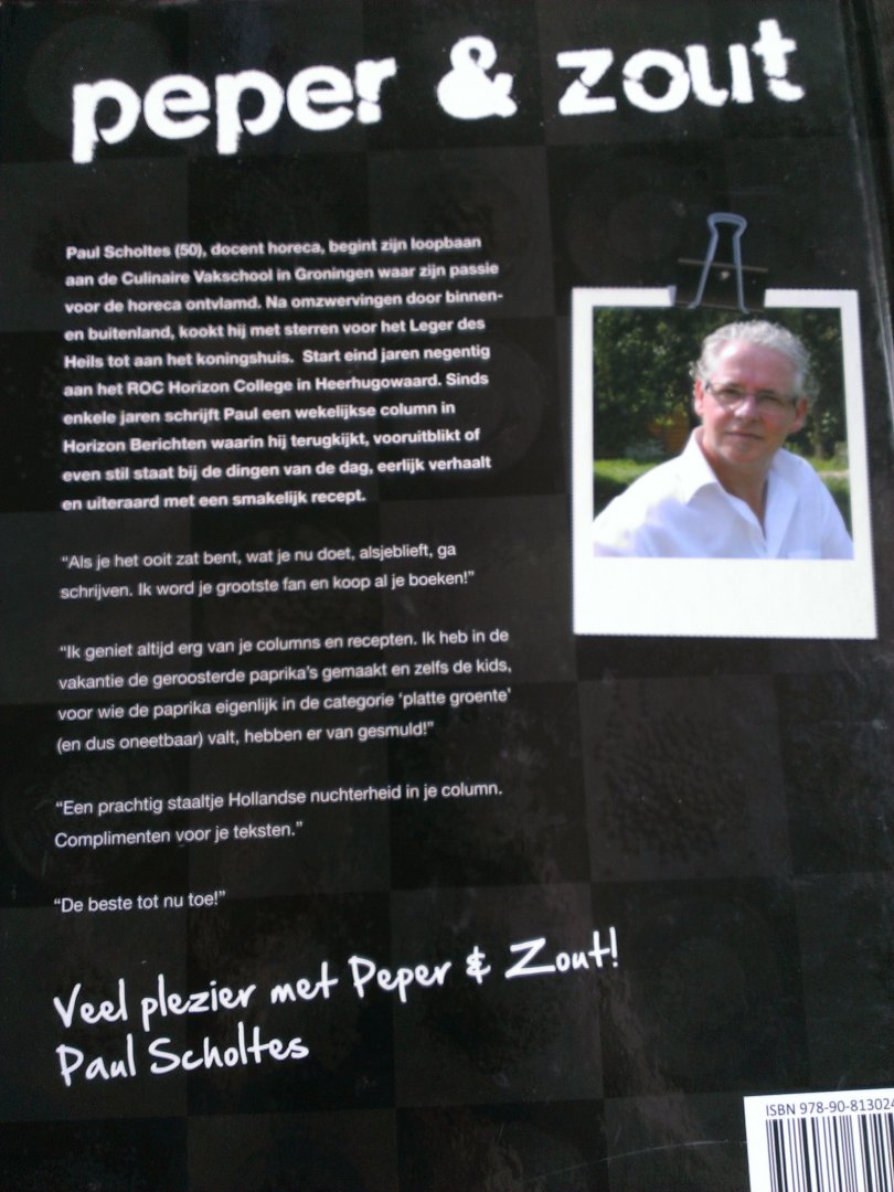 Scholtes, Paul - Peper & Zout / Columns en recepten door Paul Scholtes