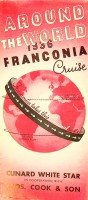 Cunard White Star - Brochure Around the World 1936 Franconia Cruise