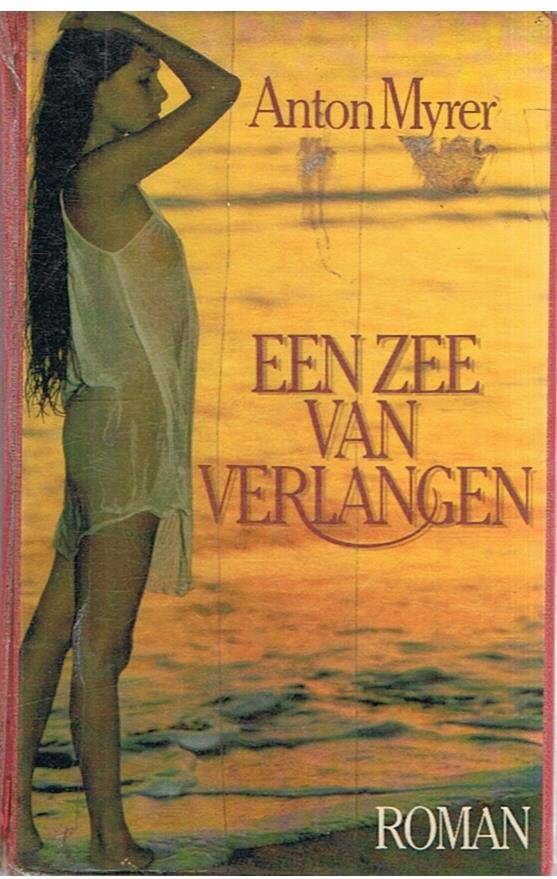 Myer, Anton - Een zee van verlangen
