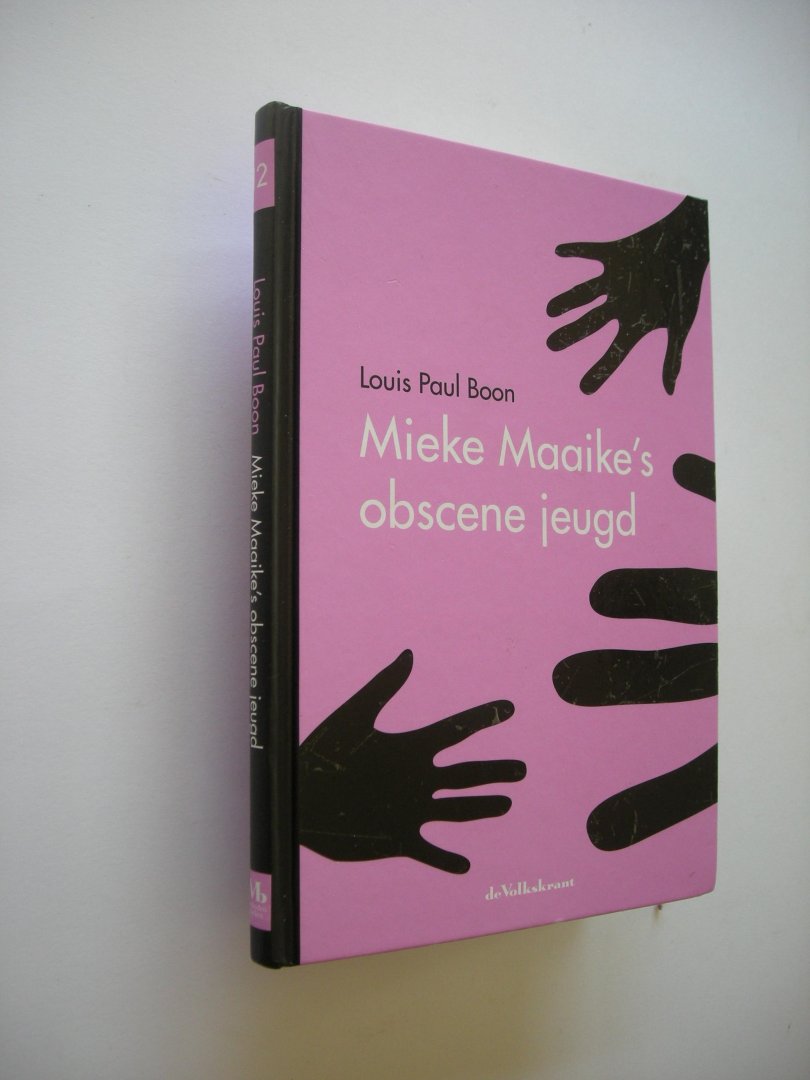 Boon, Louis Paul - Mieke Maaike's obscene jeugd