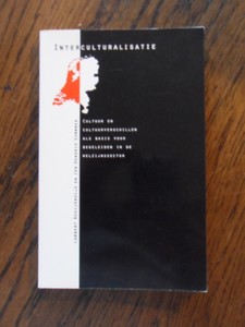 Rooijendijk, L;  Sommer, J.H. - Interculturalisatie. Cultuur en cultuurverschillen als basis voor begeleiden in de welzijnssector