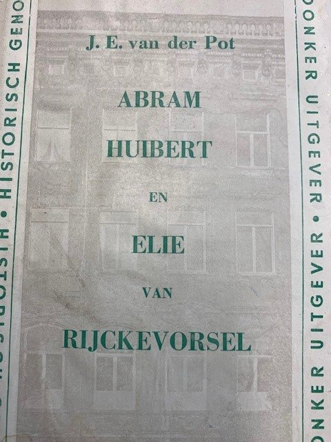 POT, J.E. VAN DER, - Abram Huibert en Elie van Rijckevorsel.