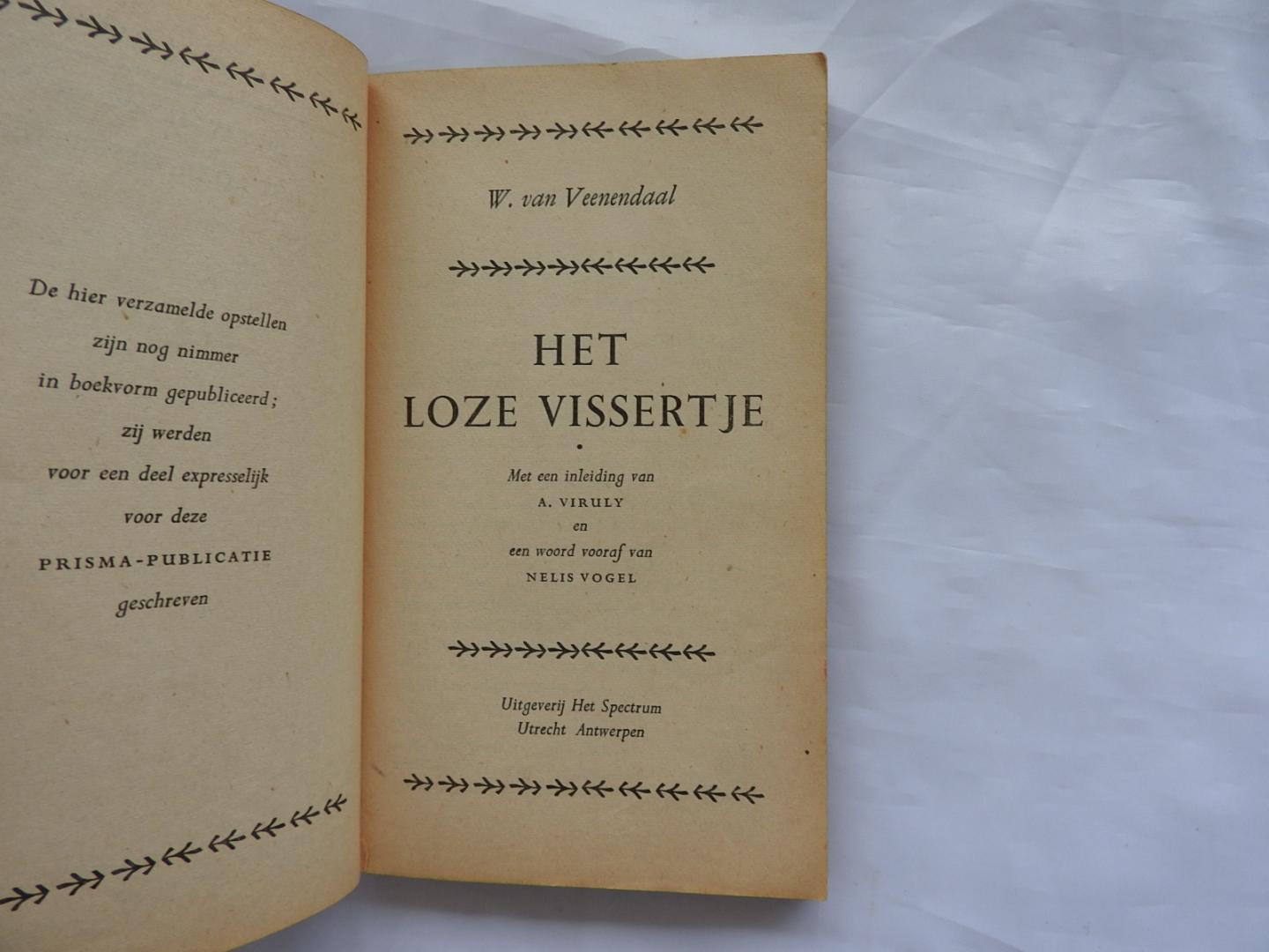 Veenendaal Willem W van ; A Viruly - Het loze vissertje - 	Prisma-boeken 38