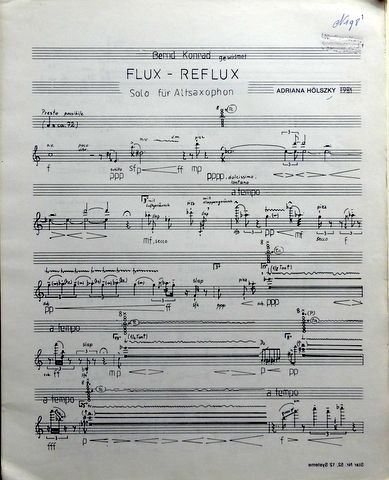 Hölszky, Adriana: - Flux-Reflux. Solo für Altsaxophon