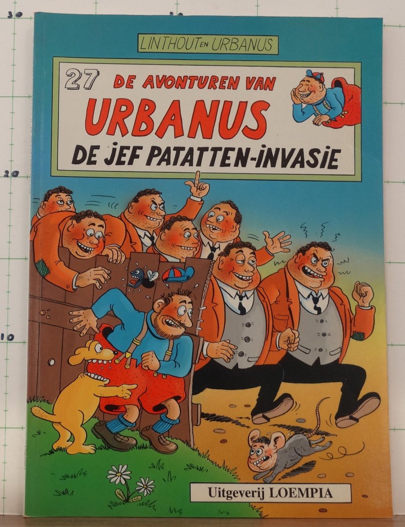 Linthout - Urbanus - de avonturen van Urbanus - 27 - de Jef patatten-invasie