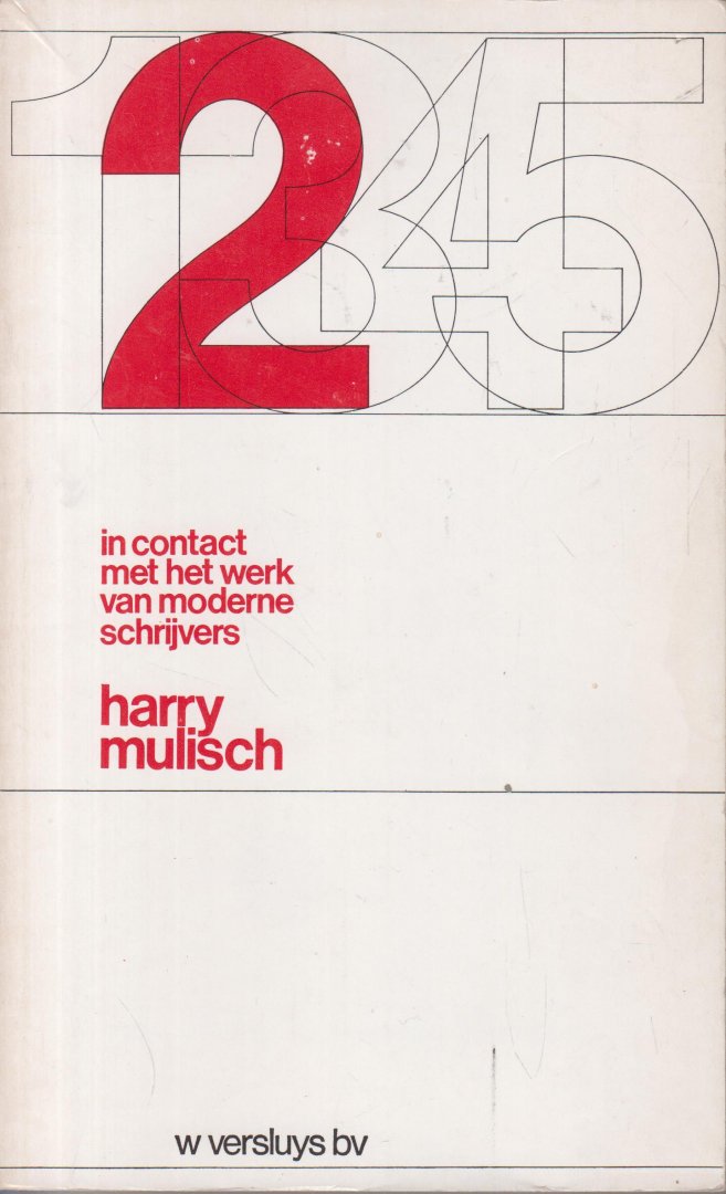Weck drs J.H. Caspers en N.S. Huisman, J.G.M - In contact met het werk van moderne schrijvers onder redeactie van J.G.M. Weck - Deel 2 - Harry Mulisch