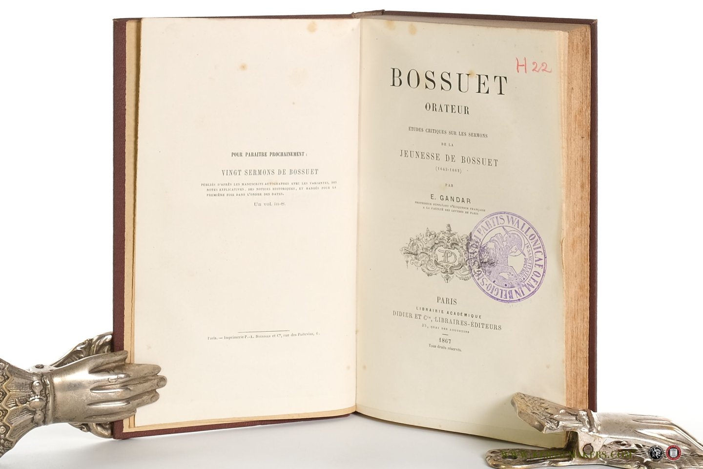 Gandar, E. - Bossuet orateur. Études critiques sur les sermons de la Jeunesse de Bossuet (1643-1662).