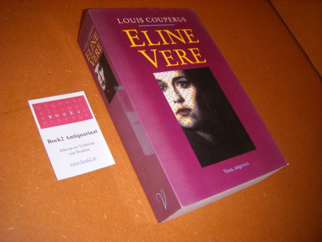 Couperus, Louis - Eline Vere Een Haagsche roman