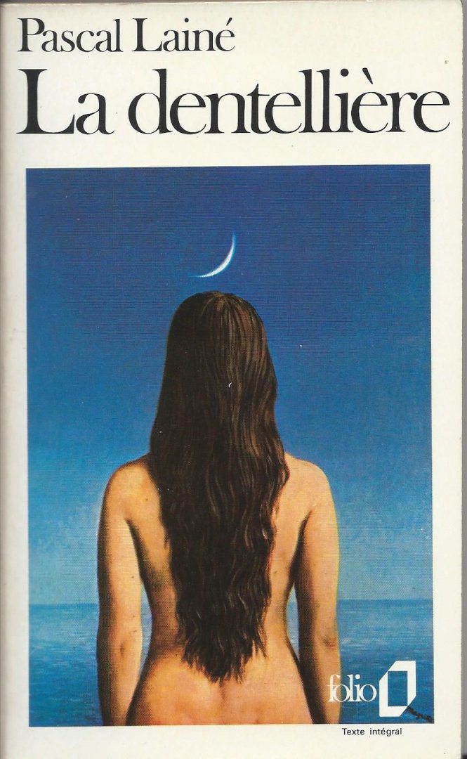 Lainé, Pascal - La dentellière