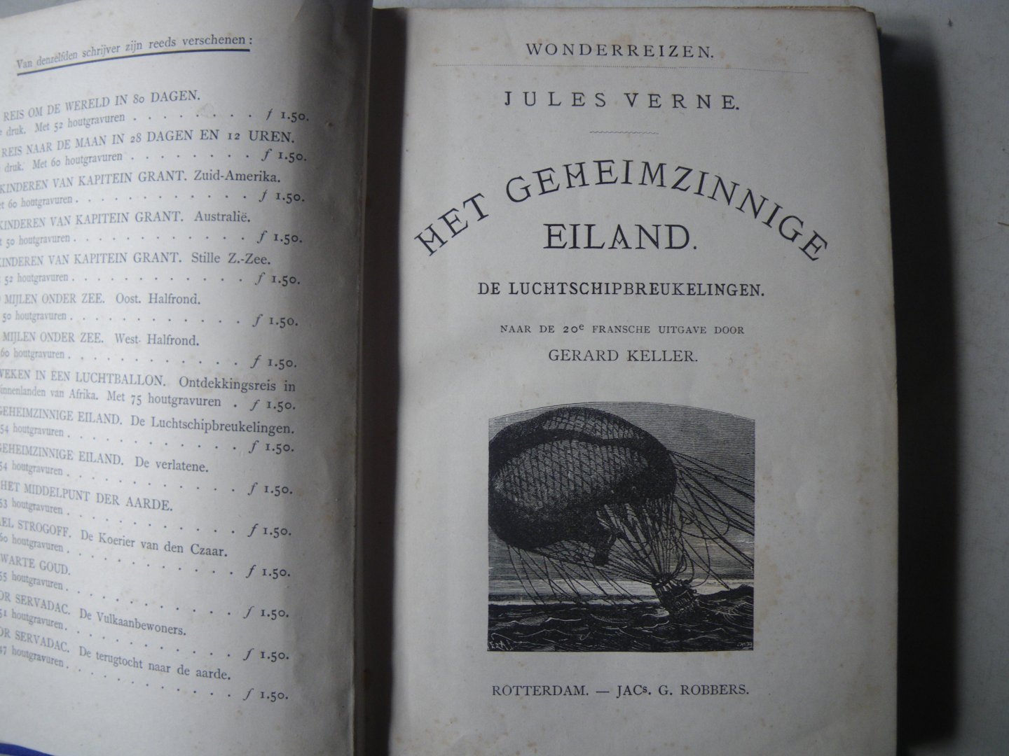 Verne, Jules - Wonderreizen: Het geheimzinnige eiland , De Luchtschipbreukelingen (naar de 20e fransche uitgave door Gerard Keller)
