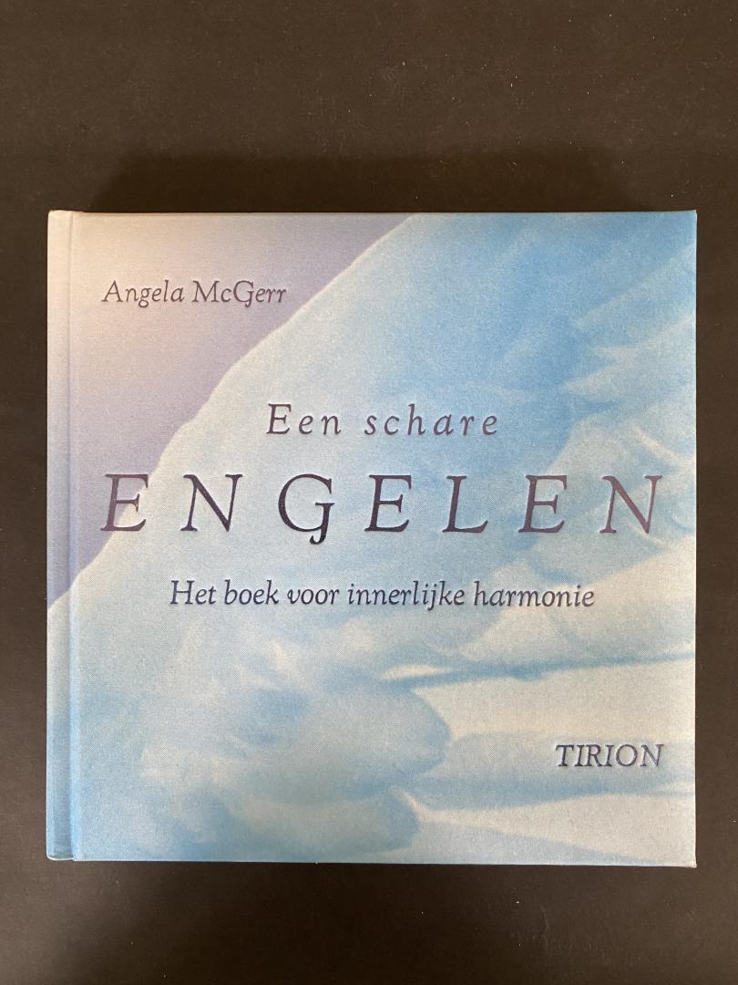MacGerr, A. - Een schare engelen / het boek voor innerlijke harmonie