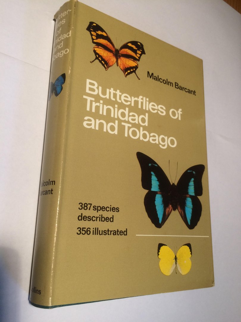 Barcant, Malcolm - Butterflies of Trinidad and Tobago