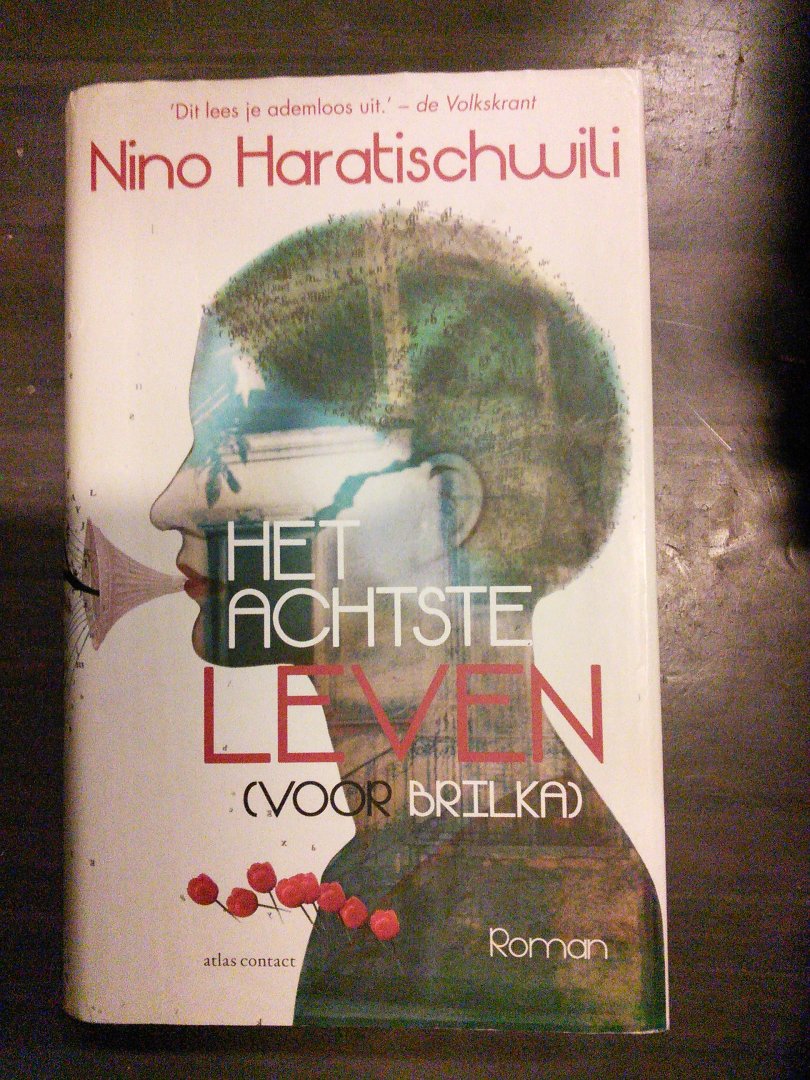 Haratischwili, Nino - Het achtste leven (voor Brilka) / (voor Brilka)