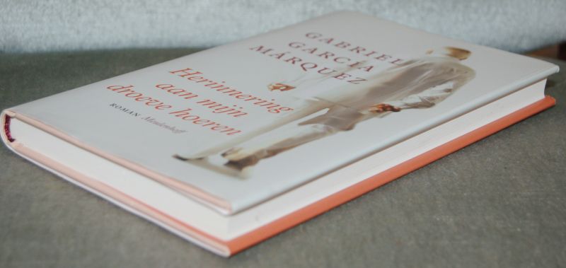 García Márquez, Gabriel - Herinnering aan mijn droeve hoeren