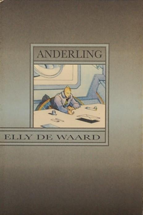 WAARD, Elly de. - Anderling