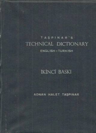 Taspinar, Adnan Halet - Taspinar's Technical Dictionary English-Turkish