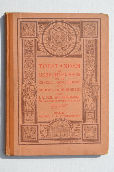 Buil, J & Bergmans, J - Toestanden en Gebeurtenissen uit de Kerkelijke Geschiedenis