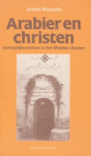 Anton Wessels - Arabier en christen