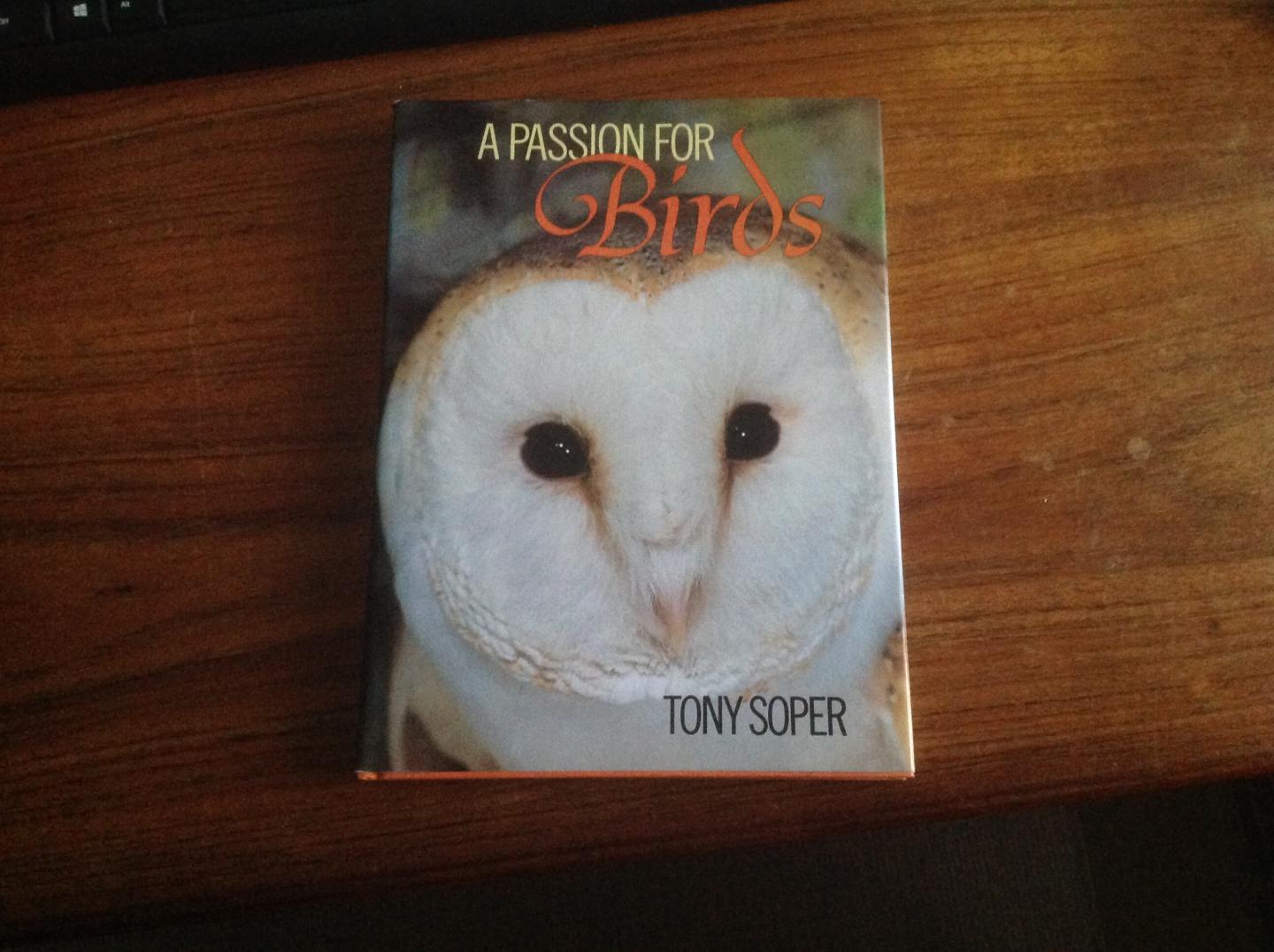 Soper Tony - A passion for birds