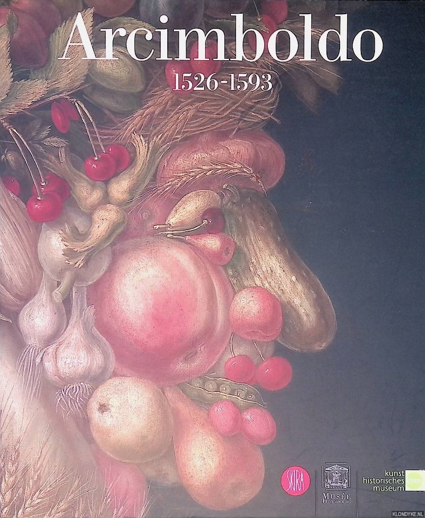 Ferino-Pagden, Sylvia (editor) - Arcimboldo 1526-1593