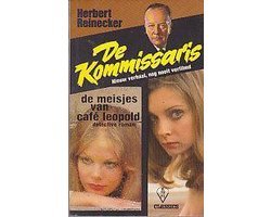 Reinecker - De Kommissaris: De Meisjes van Café Leopold