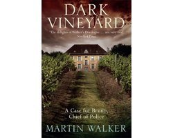 Martin Walker - Dark Vineyard