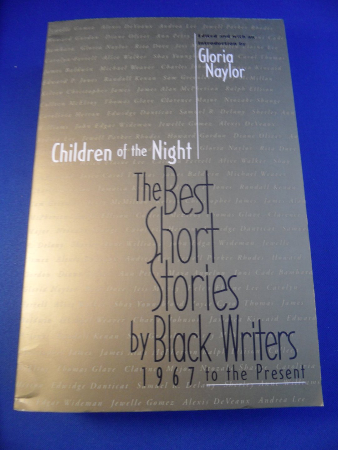 Naylor, Gloria (ed) - Children of the night. The best short stories by black writers. 1967 to present