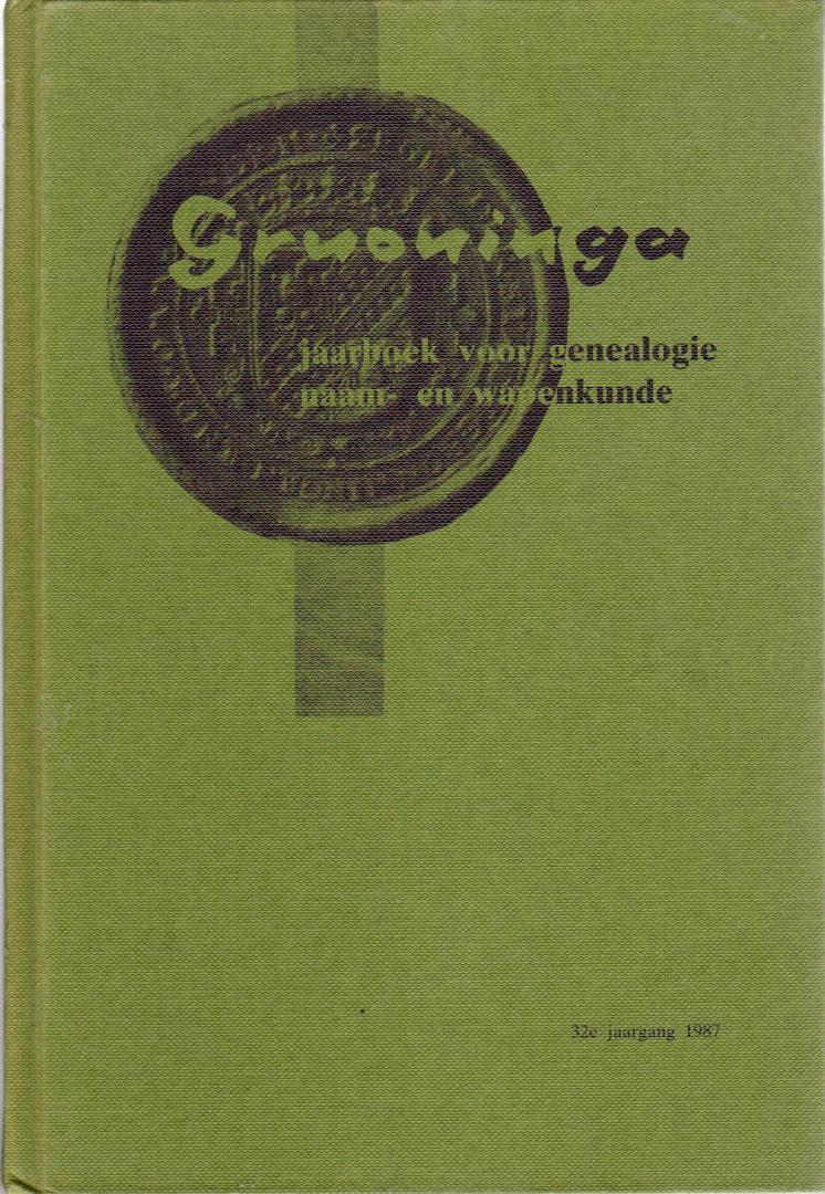 Redactie: R.H. Alma, O.J. Nienhuis, mr. J.P.A. Wortelboer - Gruoninga, 32e jaargang 1987