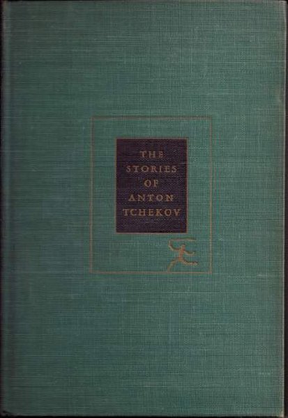 Tchekov, Anton - The Stories of Anton Tchekov