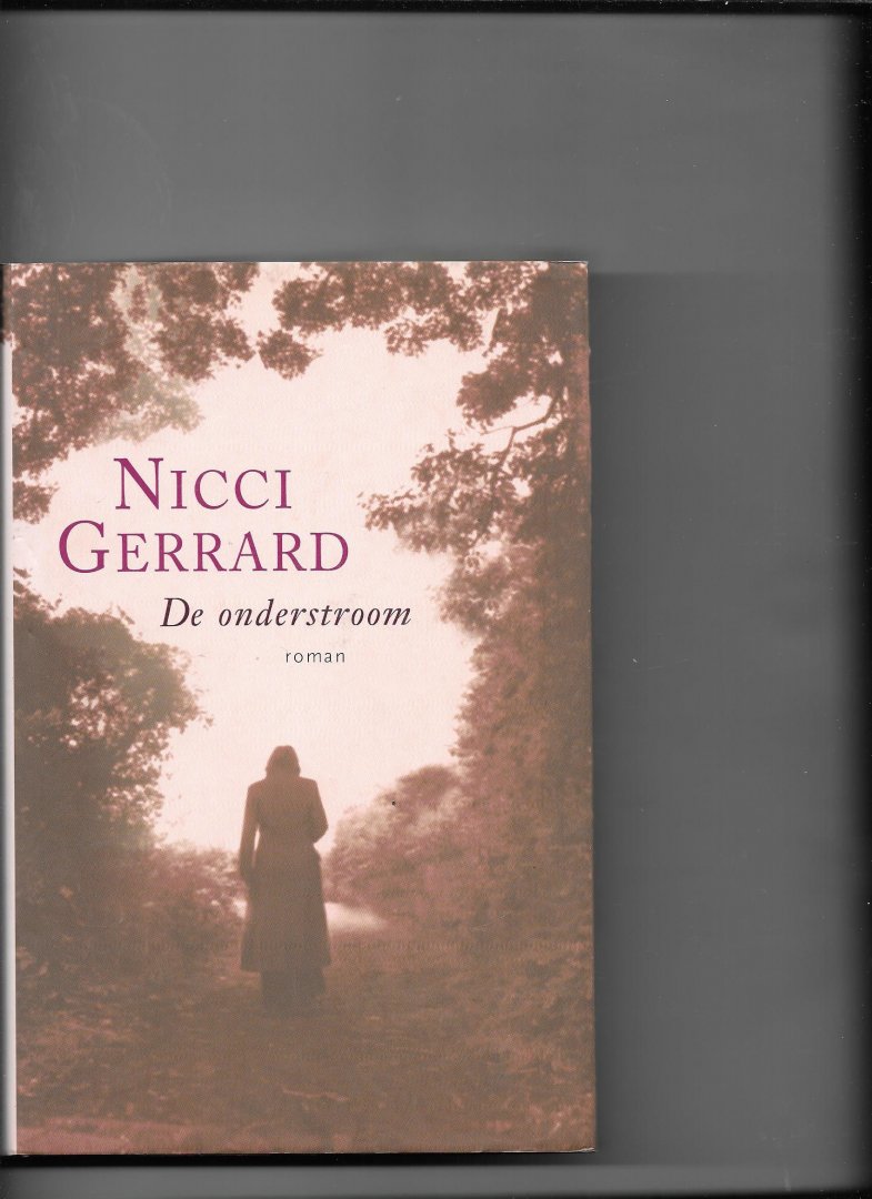 Gerrard, N. - De onderstroom