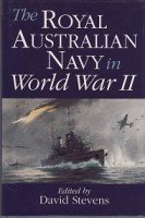 Stevens, D - The Royal Australian Navy in World War II
