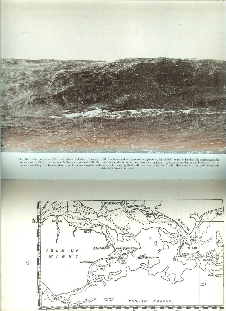 Coles, K. Adlar Vertaling van Luitenant ter zee  A1 J.F. Bongers  met zwart -wit foto's - Zwaar weer zeilen
