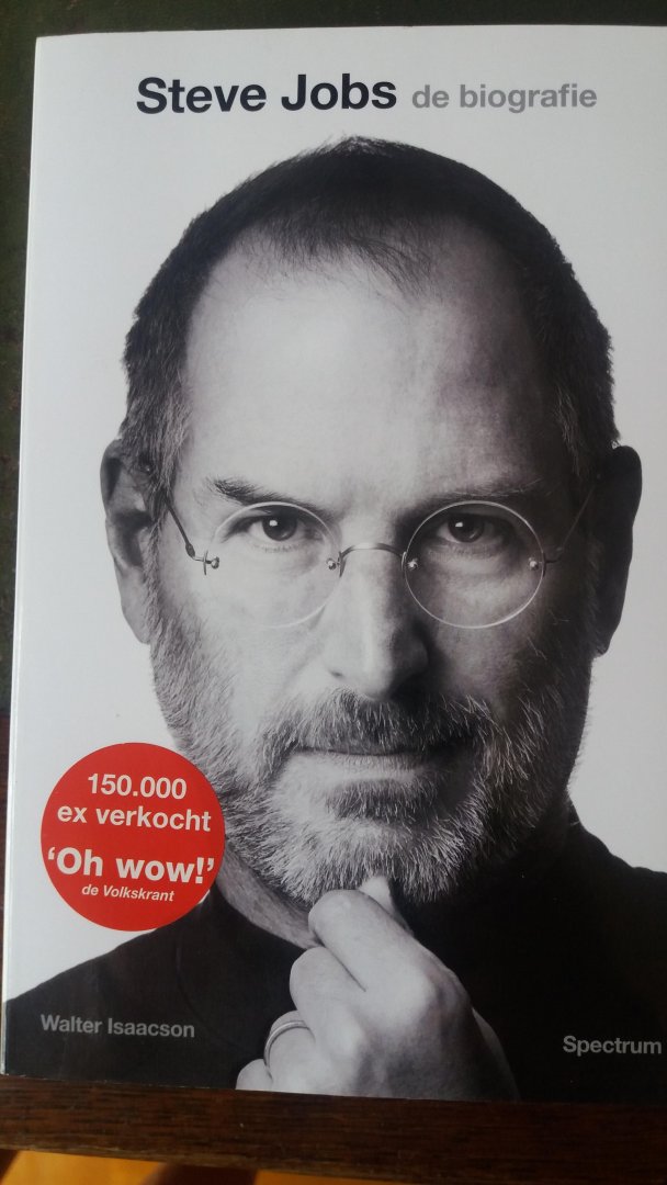 Isaacson, Walter - Steve Jobs / de biografie
