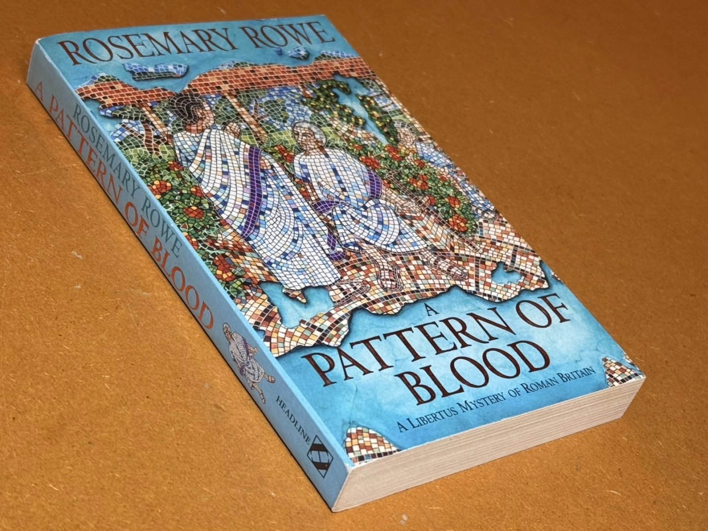Rosemary Rowe - A Pattern of Blood
