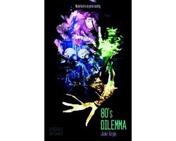 Jouke Turpijn - 80's Dilemma