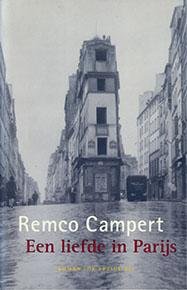 Campert, Remco - Een  liefde in Parijs