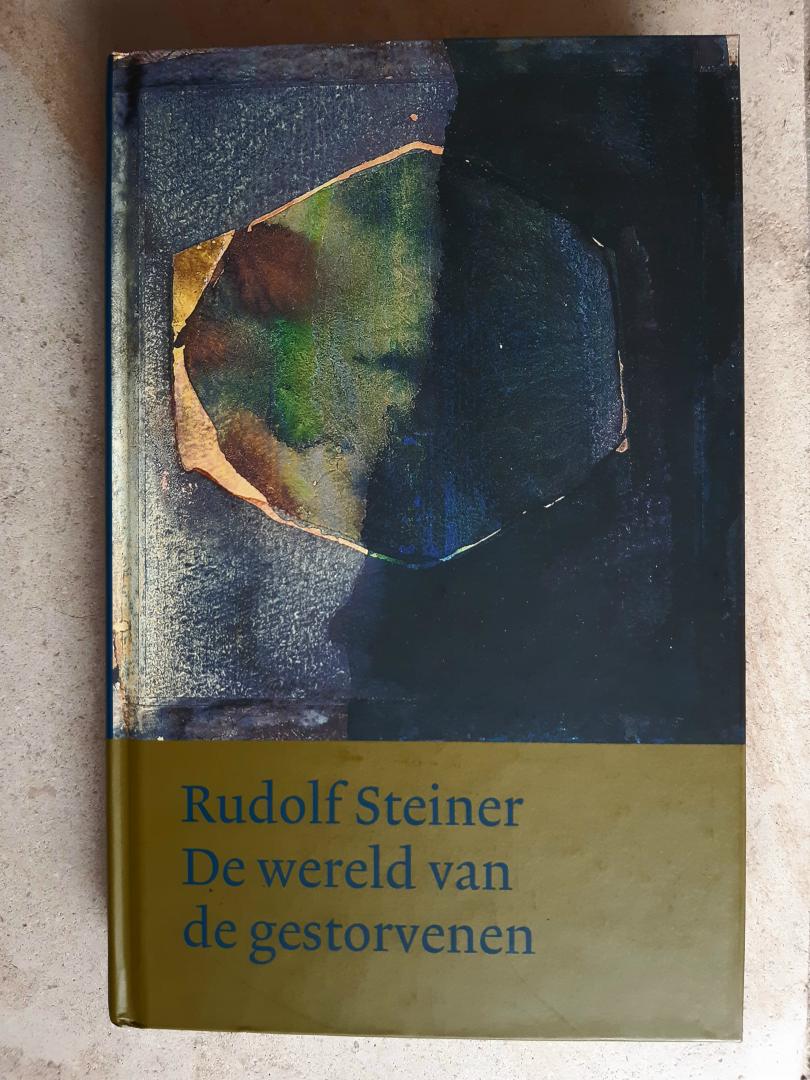 Steiner, Rudolf - De wereld van de gestorvenen