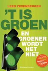 ´t Is groen - en groener wordt het niet