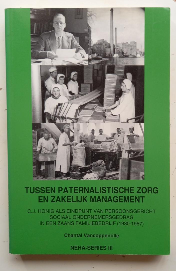 Vancoppenolle, Chantal - Tussen paternalistische zorg en zakelijk management (C.J. Honig als eindpunt van persoonsgericht sociaal ondernemersgedrag in een Zaans familiebedrijf, 1930-1957)
