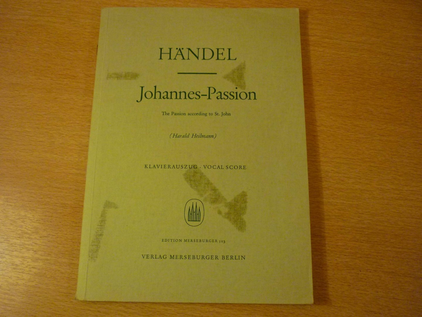 Handel; Georg Friedrich (1685-1759) - Johannes-Passion (Soli-Chor-Orch.); (edited by Harald Heilmann)