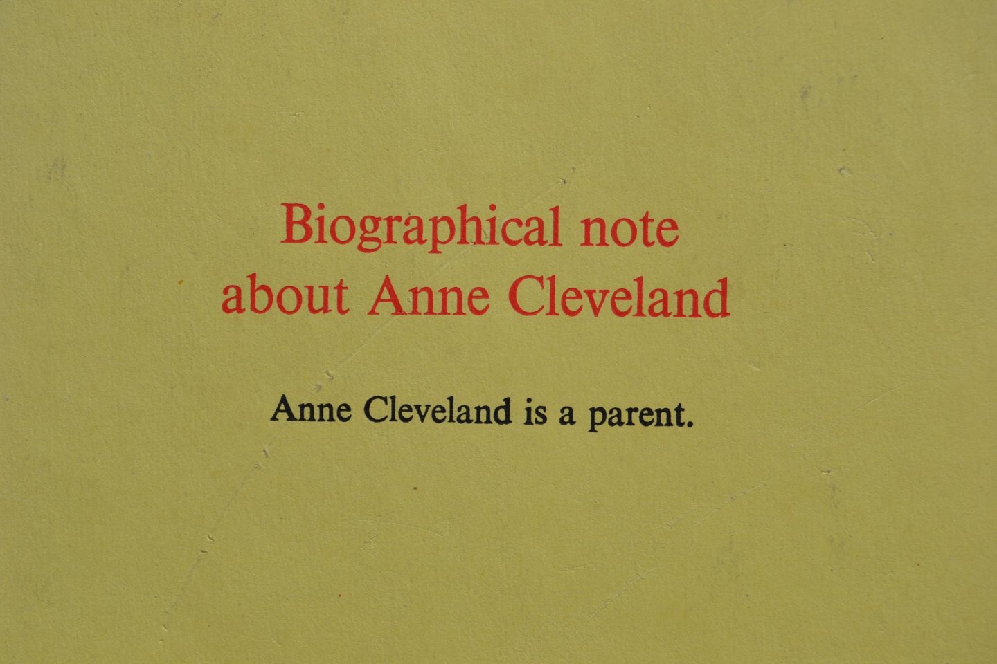 Cleveland, A. - The Parent from Zero to Ten. An Elementary Guide to Family Group Behaviour, Pinpoints in Termes of a Minimum Parent-Survival Quotient