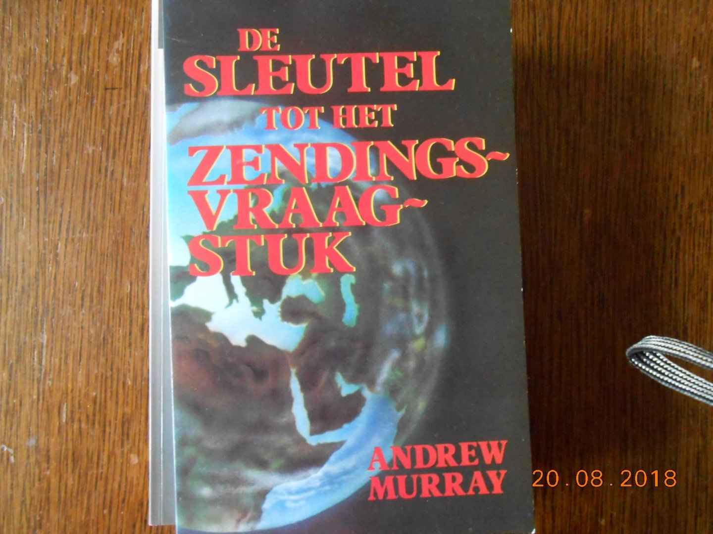 Andrew Murray - De sleutel tot het zendingsvraagstuk