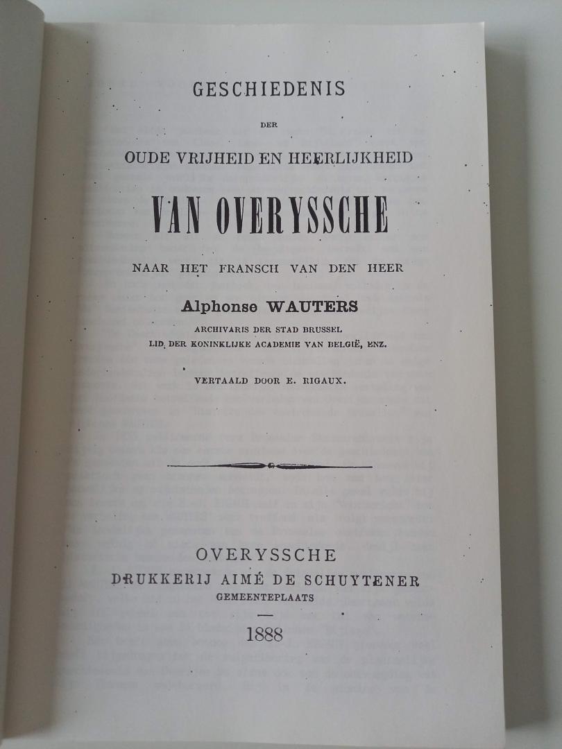 Alphonse Wauters - Geschiedenis der oude vrijheid en heerlijkheid van Overyssche (Overijse)