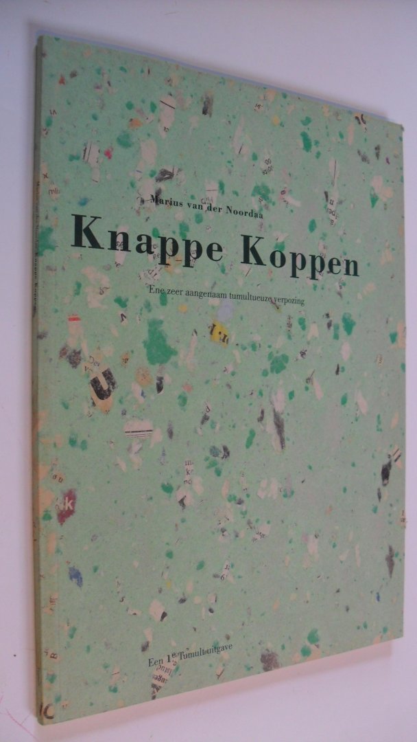 Noordaa Marius van der - Knappe Koppen  1e uitgave