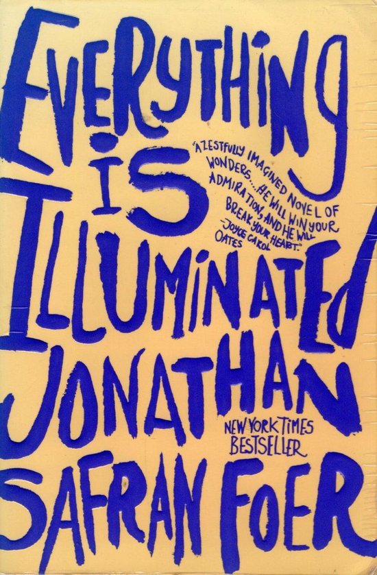 Jonathan Safran Foer - Everything Is Illuminated