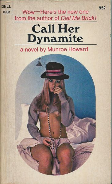 Howard, Munrow - Call Her Dynamite