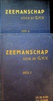 Boer, S.P. de en J.A. Schaap - Zeemanschap voor de G.H.V. (2 delen)